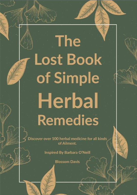 The Lost Book of Simple Herbal Remedies