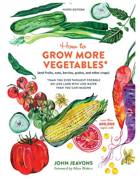 How to Grow More Vegetables, Ninth Edition