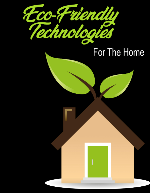 Eco-friendly Technologies